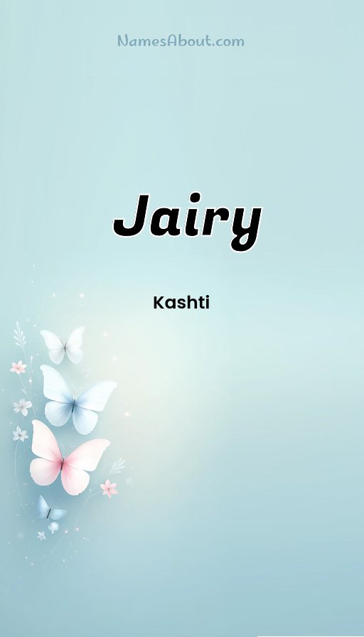 Meaning of Jairy