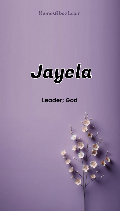 Meaning of Jayela