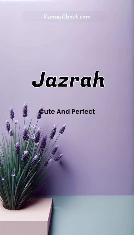 Meaning of Jazrah