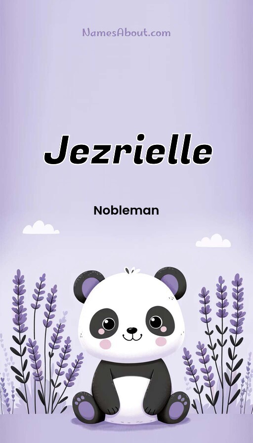 Meaning of Jezrielle