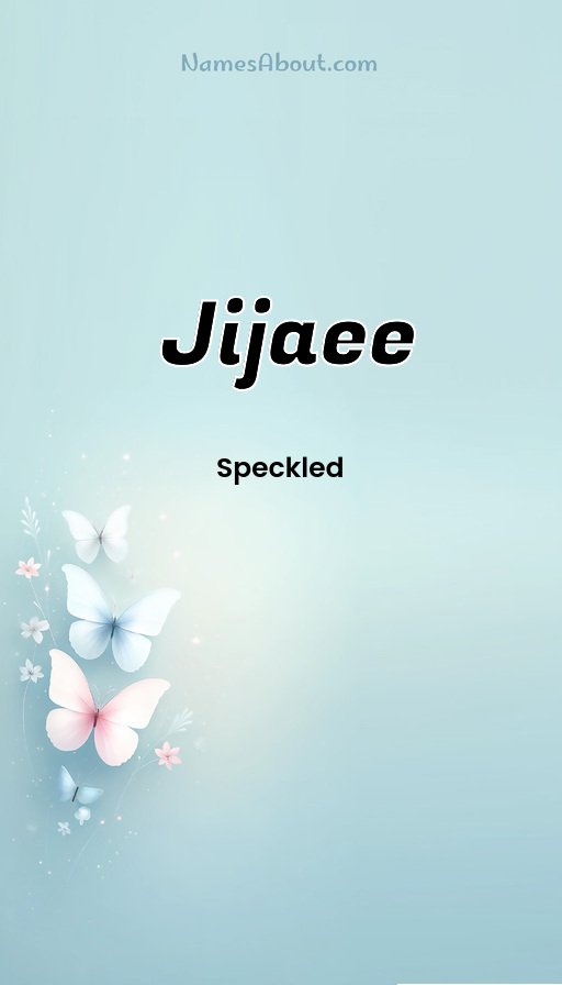 Meaning of Jijaee