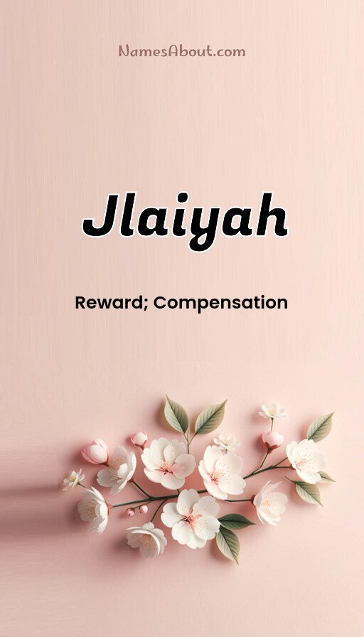 Meaning of Jlaiyah