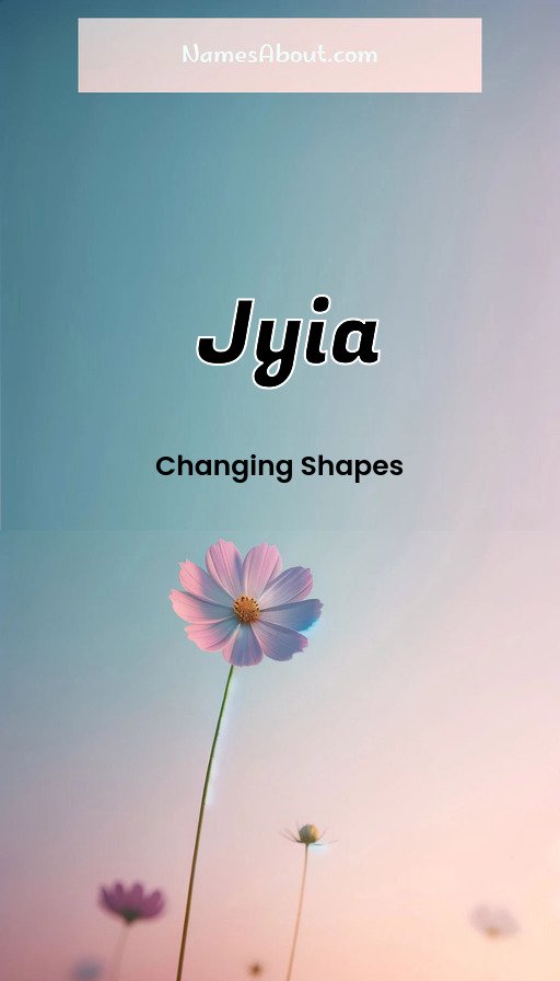 Meaning of Jyia