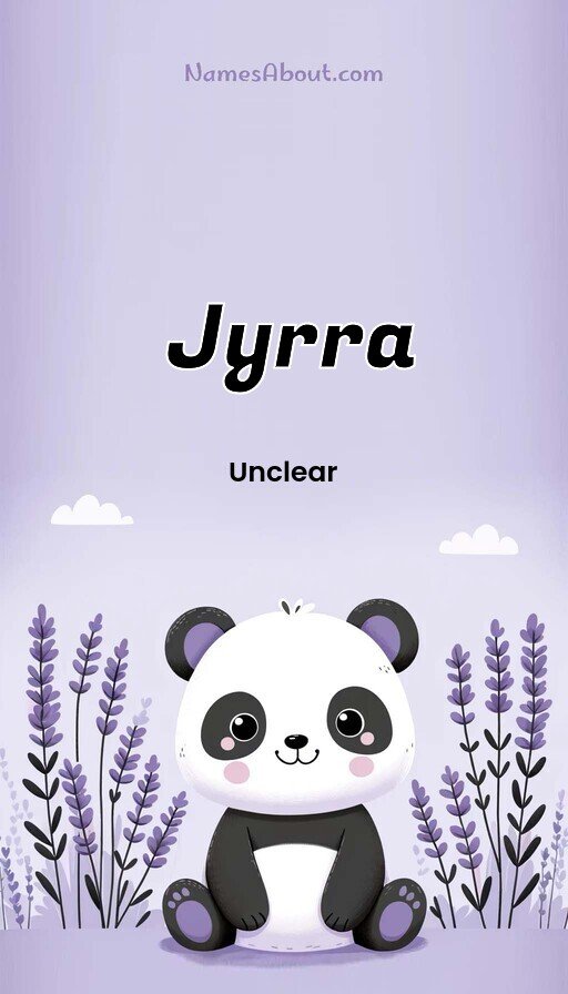 Meaning of Jyrra