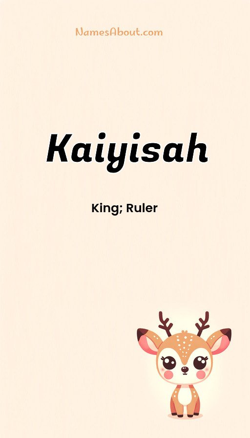 Meaning of Kaiyisah