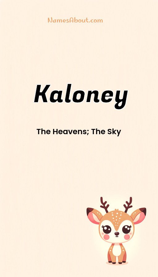 Meaning of Kaloney