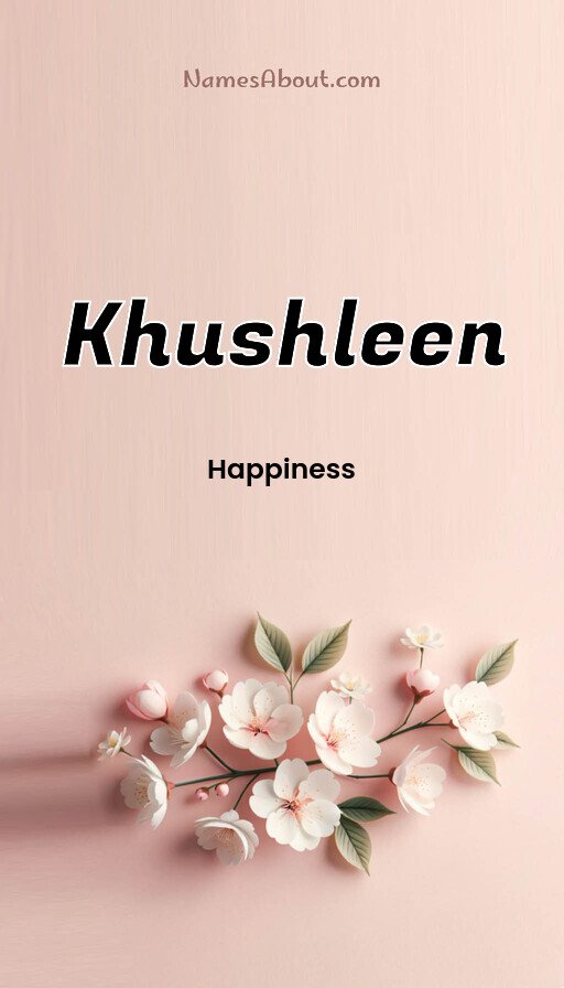 Meaning of Khushleen