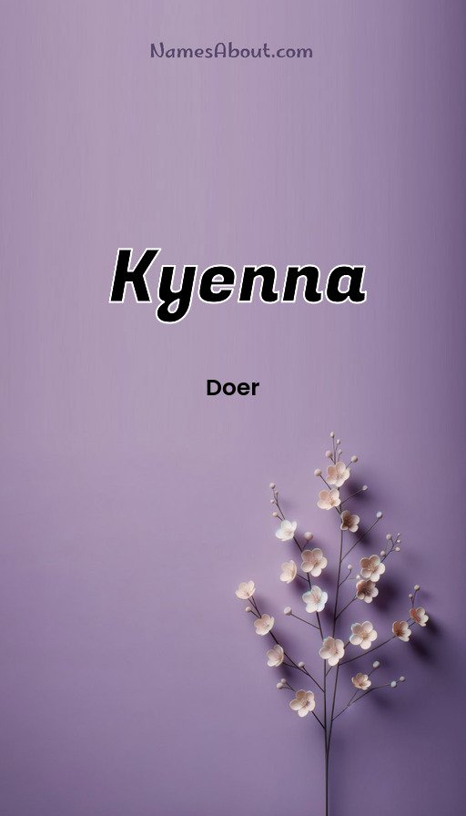 Meaning of Kyenna