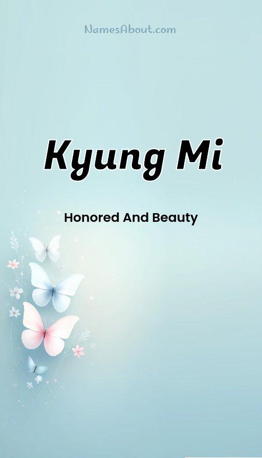Meaning of Kyung mi