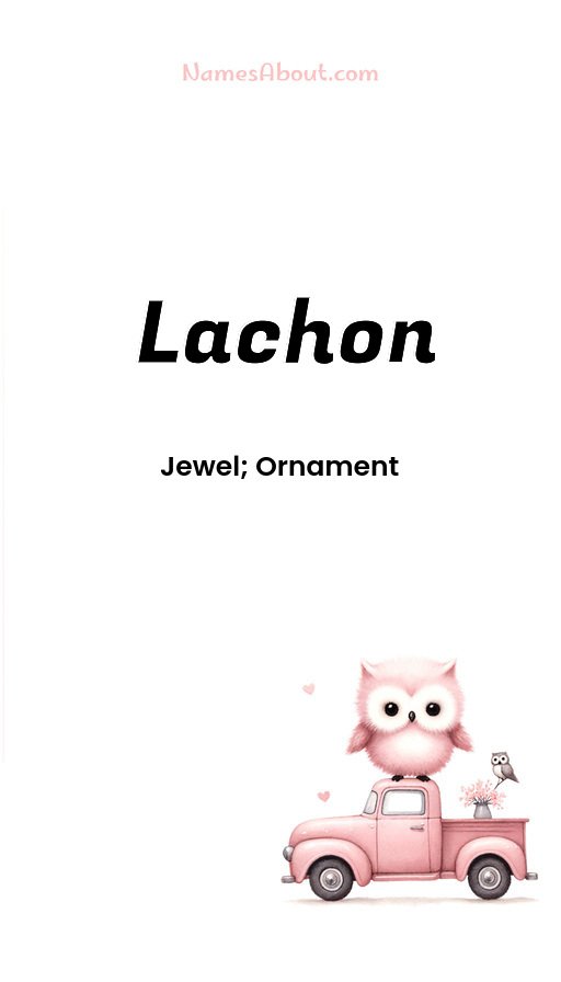 Meaning of Lachon