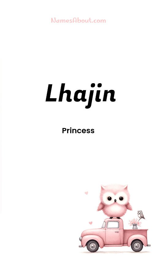 Meaning of Lhajin