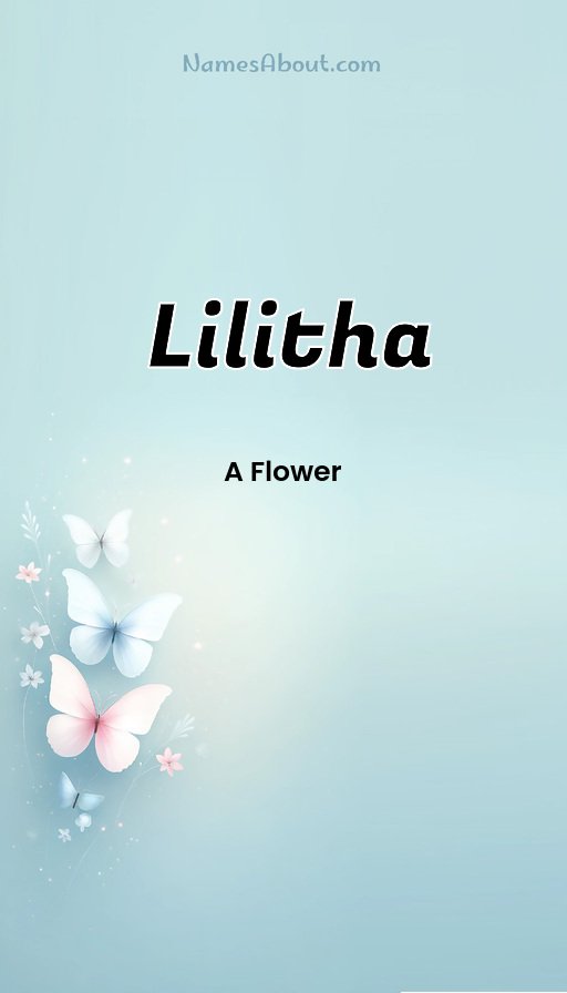 Meaning of Lilitha