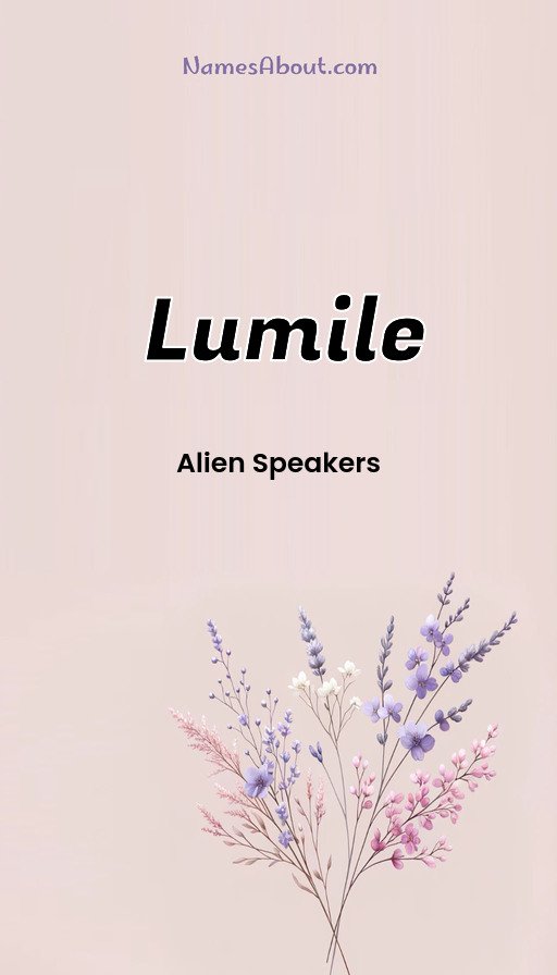 Meaning of Lumile