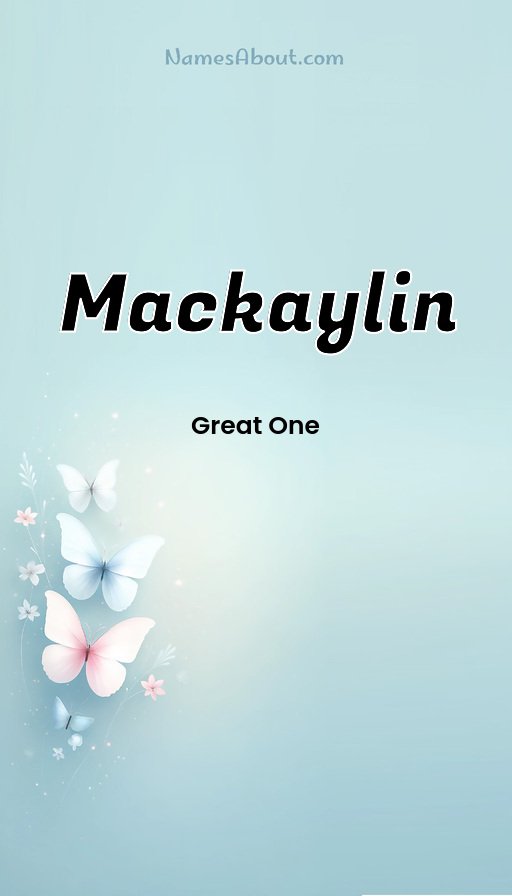 Meaning of Mackaylin