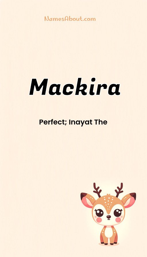 Meaning of Mackira