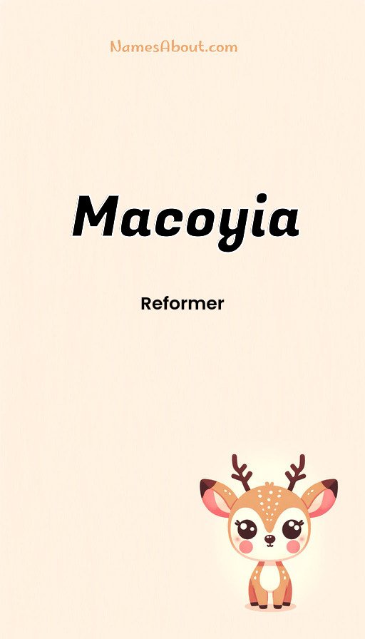 Meaning of Macoyia