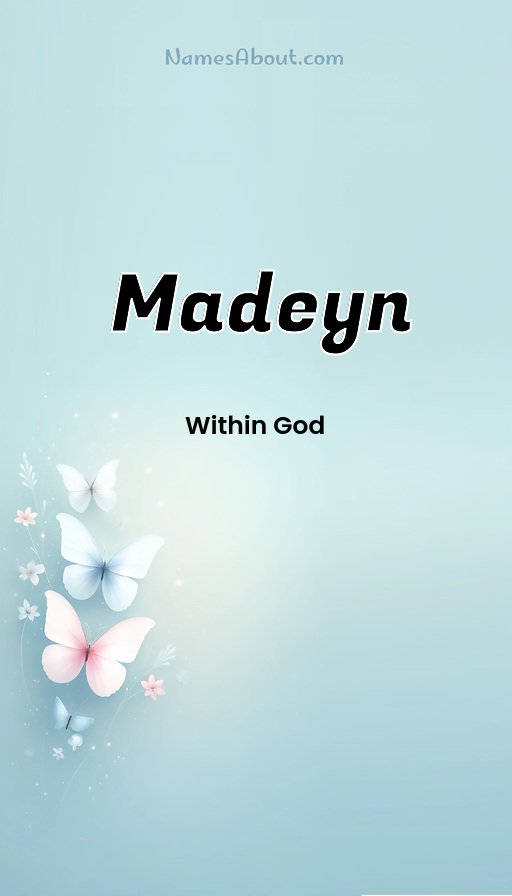 Meaning of Madeyn