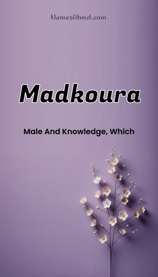 Meaning of Madkoura
