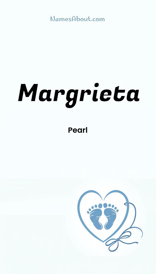 Meaning of Margrieta