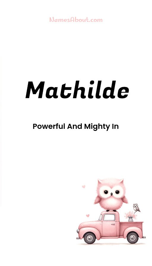 Meaning of Mathilde