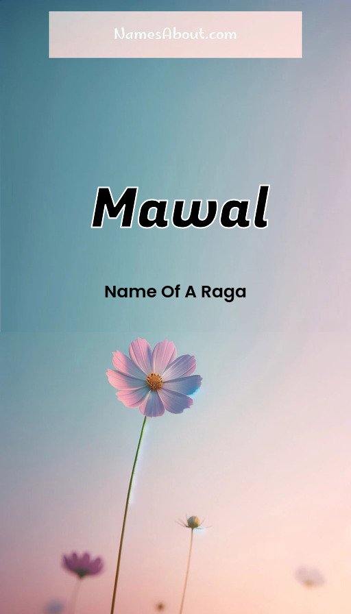Meaning of Mawal