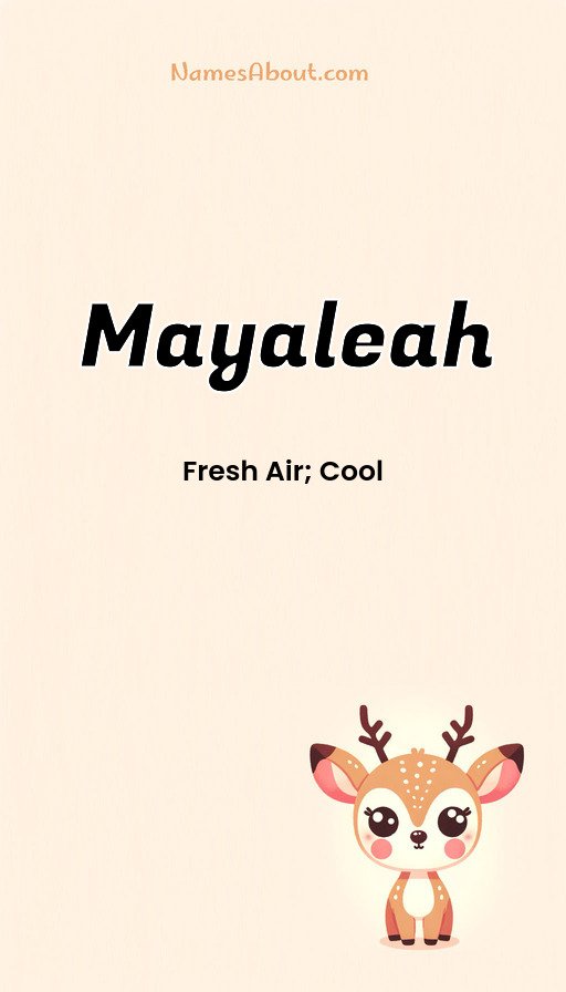 Meaning of Mayaleah