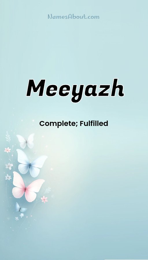 Meaning of Meeyazh