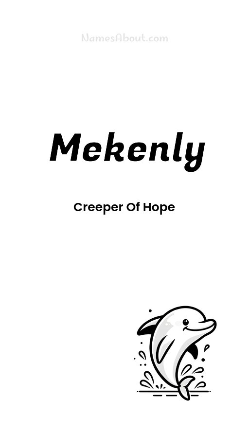 Meaning of Mekenly