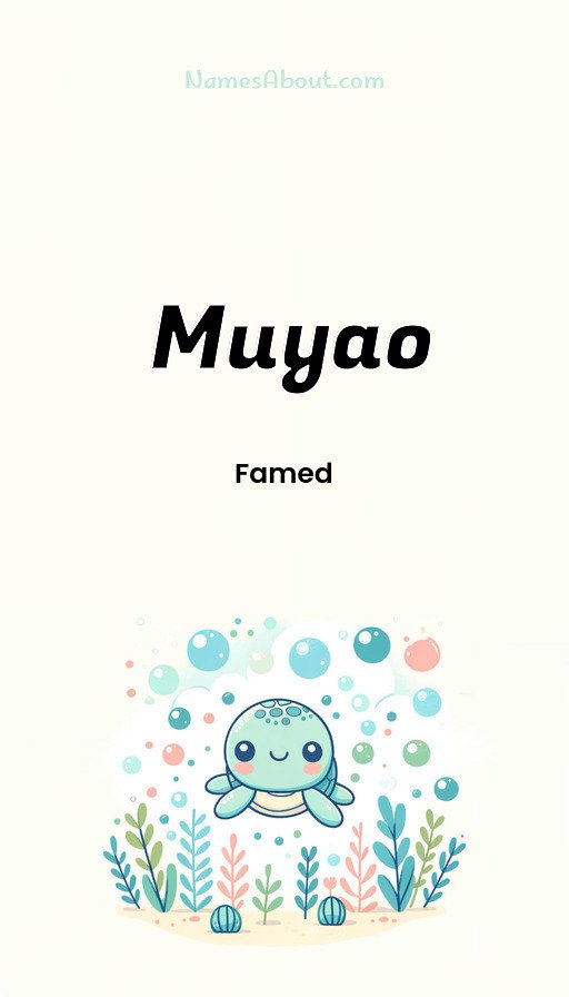 Meaning of Muyao