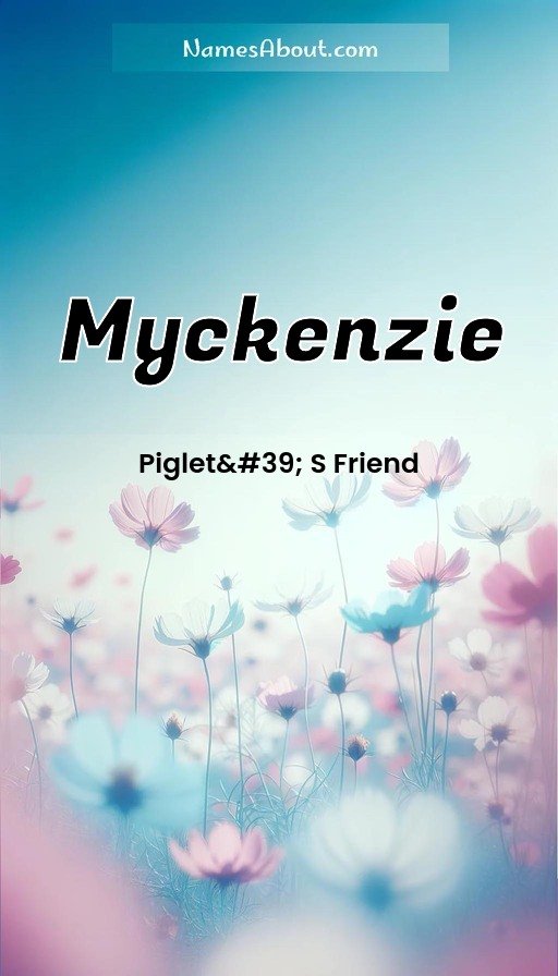 Meaning of Myckenzie