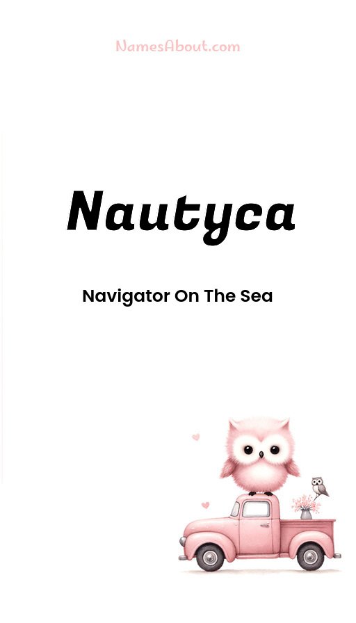 Meaning of Nautyca