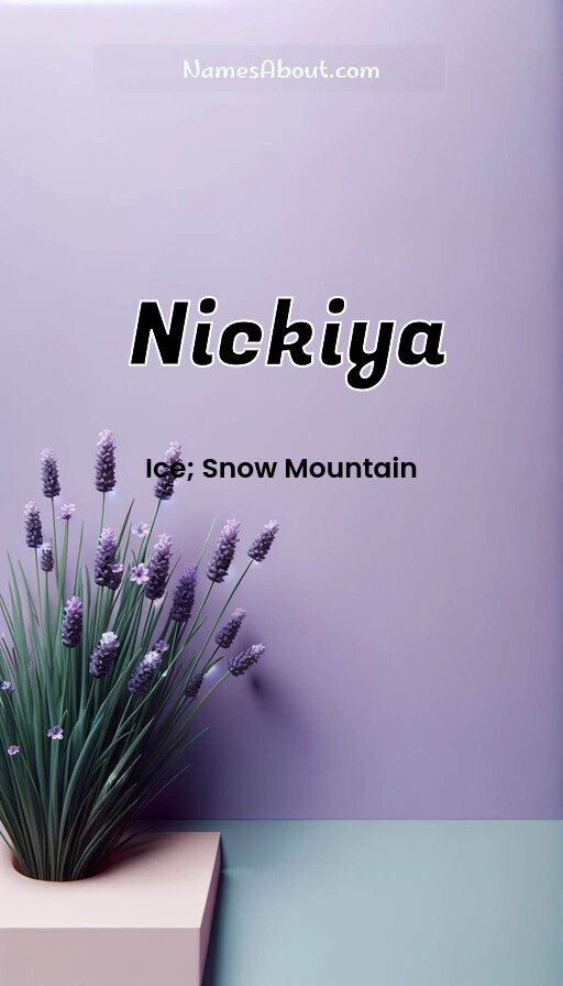 Meaning of Nickiya
