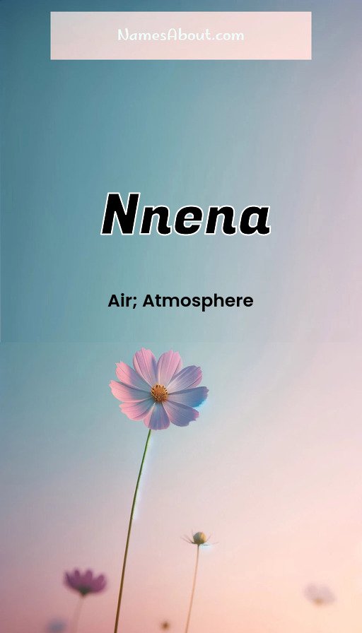 Meaning of Nnena
