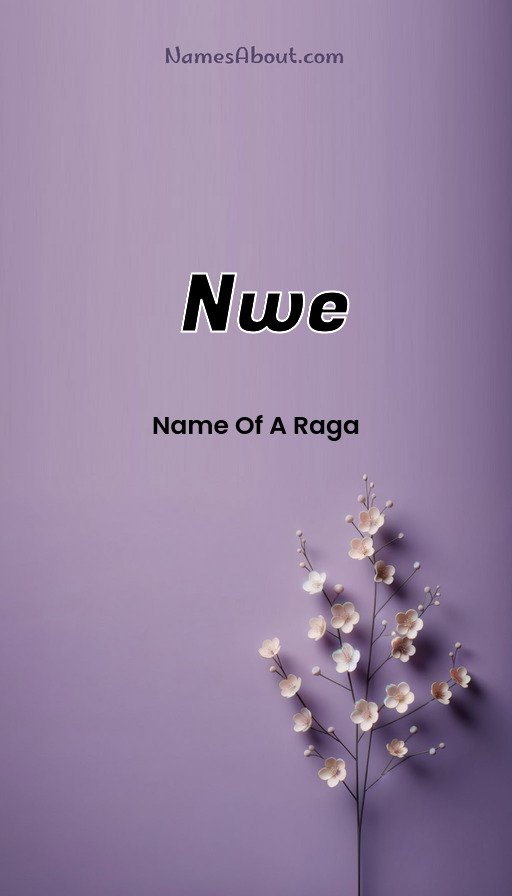 Meaning of Nwe