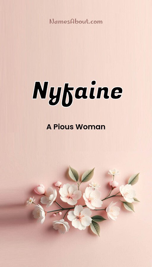 Meaning of Nyfaine