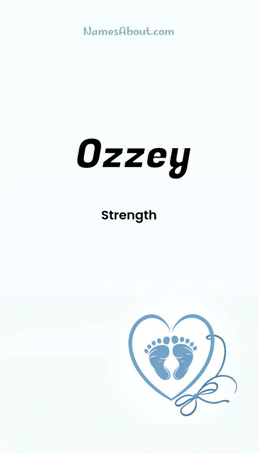 Meaning of Ozzey