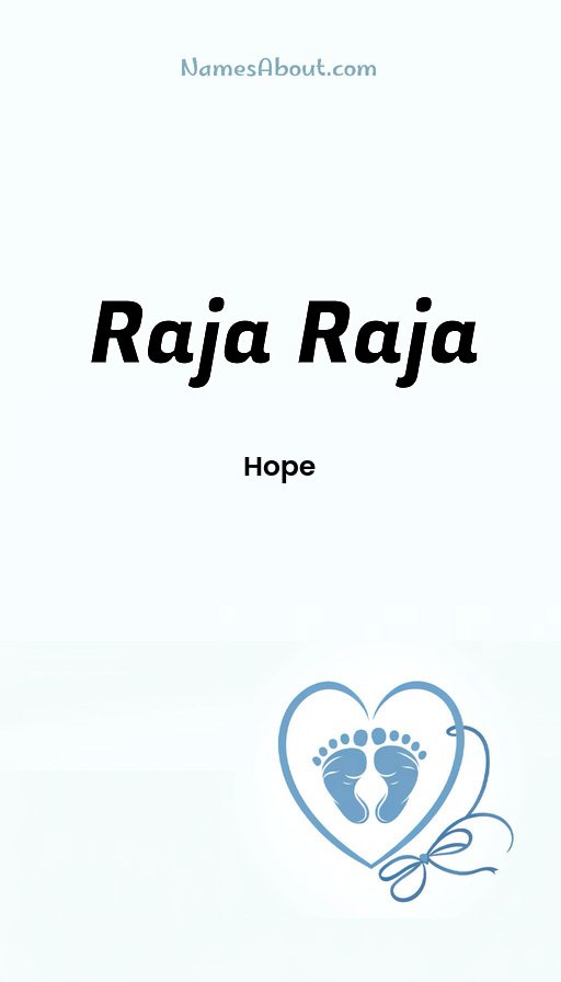 Meaning of Raja raja