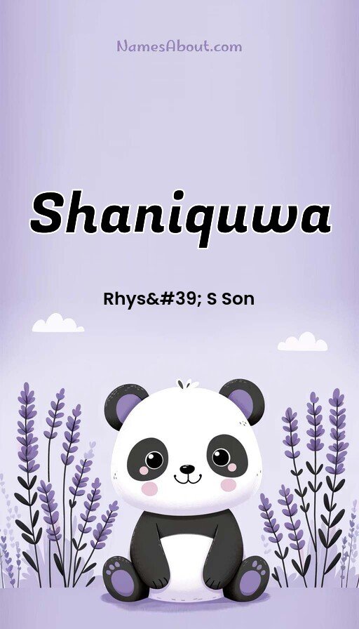 Meaning of Shaniquwa