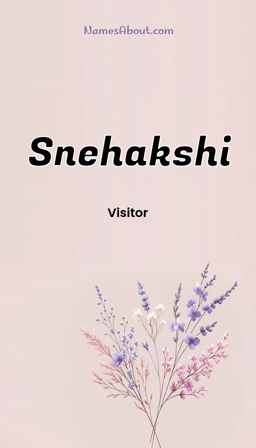 Meaning of Snehakshi