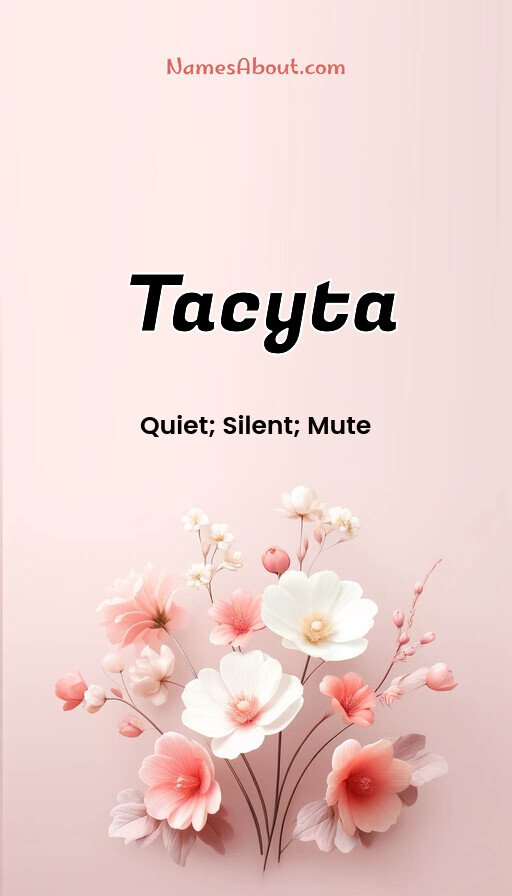 Meaning of Tacyta