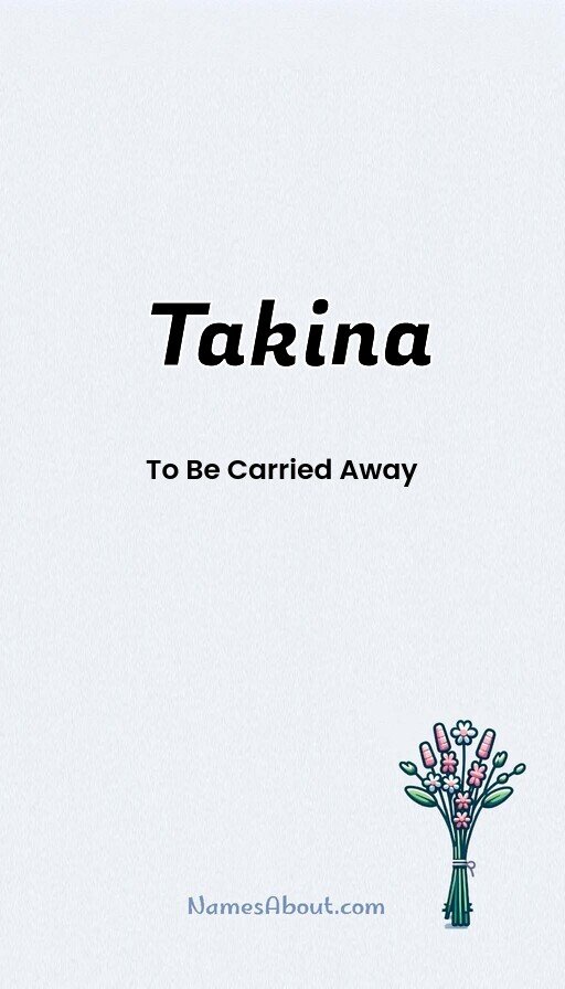 Meaning of Takina