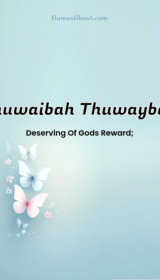 Meaning of Thuwaibah Thuwaybah