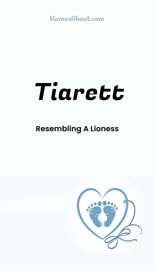 Meaning of Tiarett