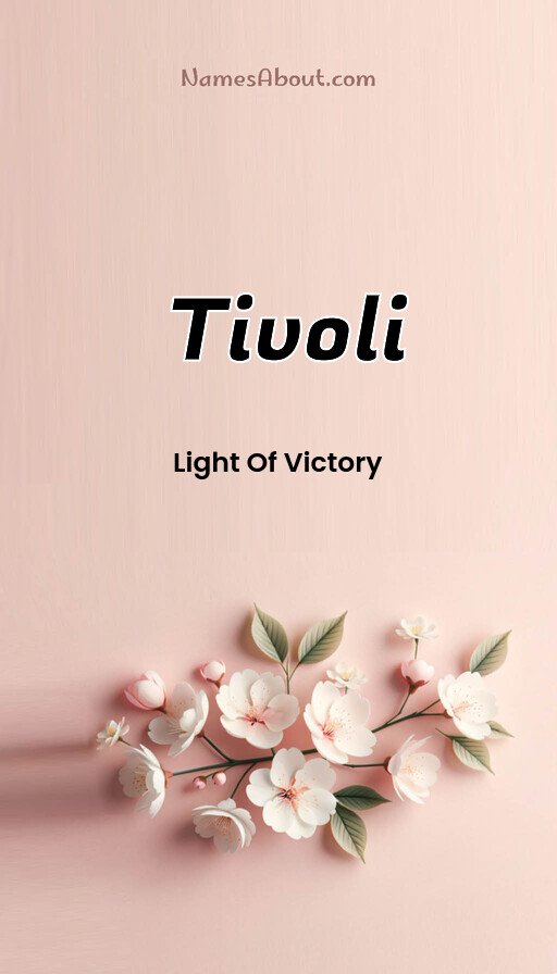 Meaning of Tivoli
