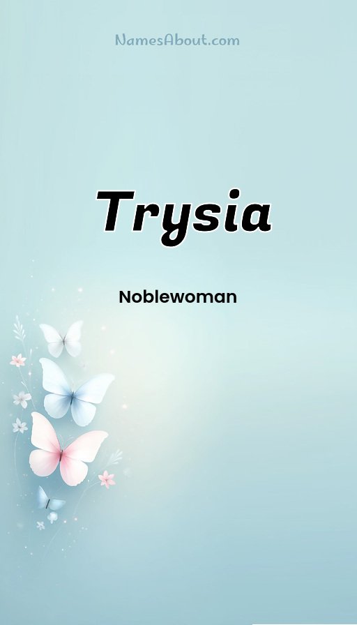 Meaning of Trysia