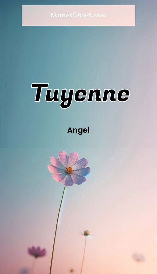 Meaning of Tuyenne