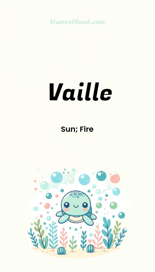Meaning of Vaille