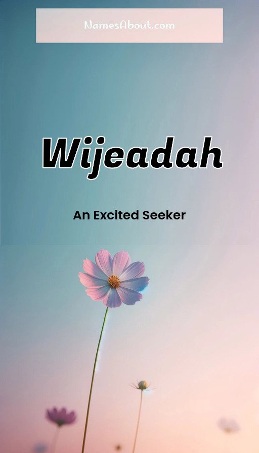 Meaning of Wijeadah
