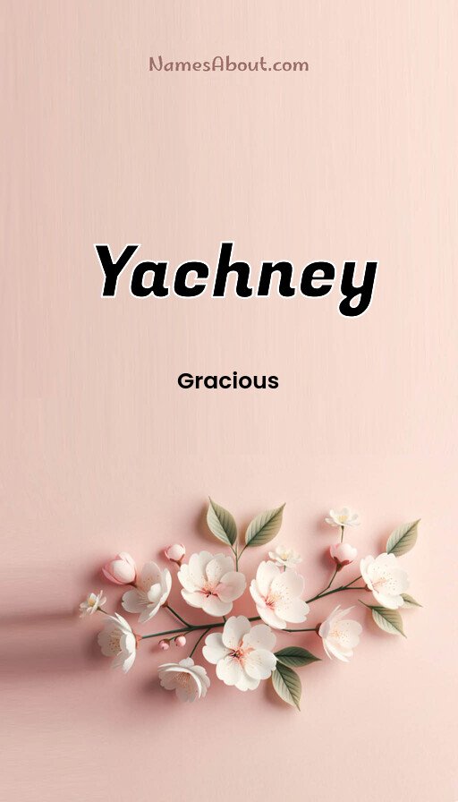 Meaning of Yachney