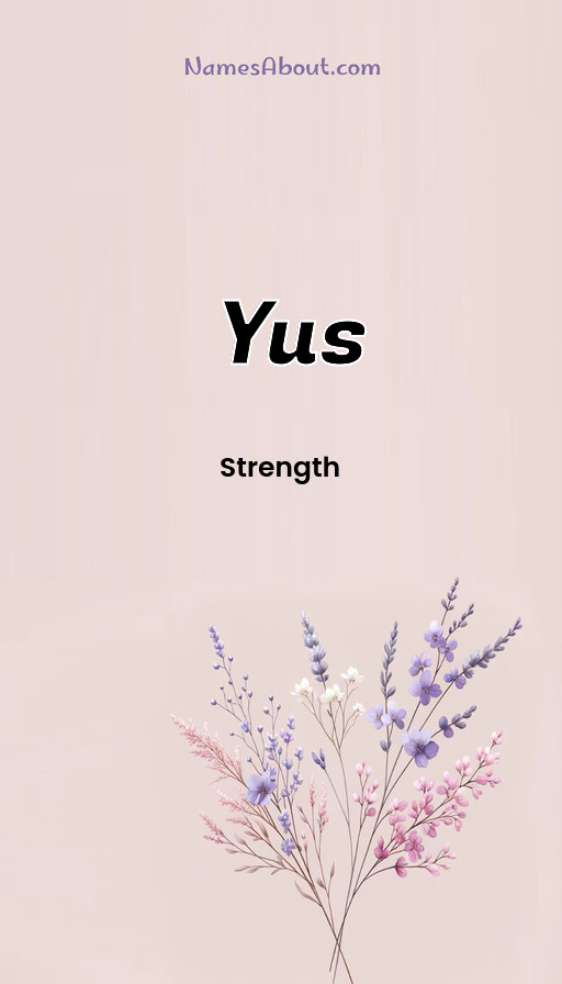 Meaning of Yus